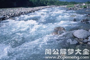 梦见一条清澈流淌的河流代表着什么含义？