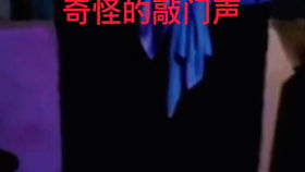 夜半敲门声的诡异来访